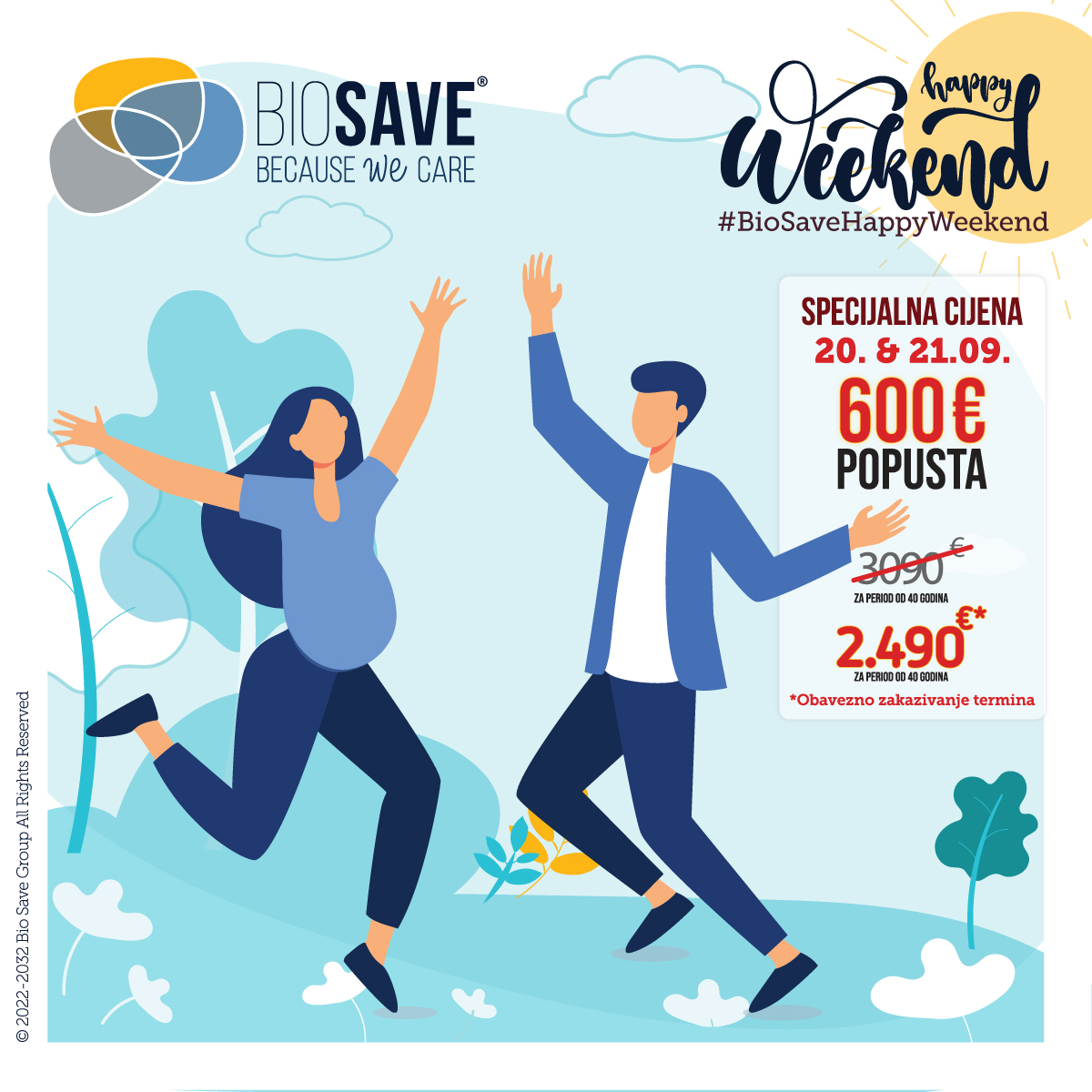 Bio Save Happy Weekend